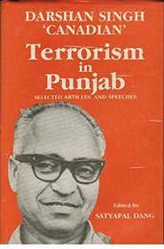 Terrorism in Punjab: Selected articles and speeches