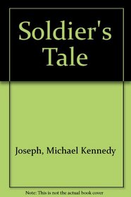 A soldier's tale