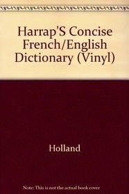 Harrap's Concise French Dictionary