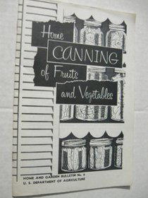 Home Canning of Fruits and Vegetables