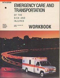 Emergency Care and Transportation of the Sick and Injured (Emergency Medical Services)