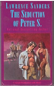 The Seduction of Peter S