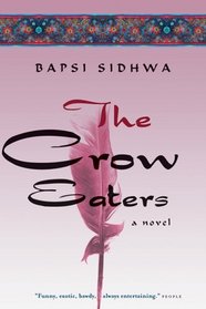 The Crow Eaters : A Novel