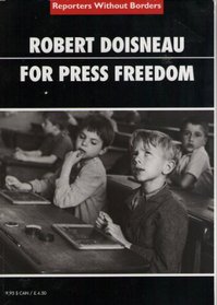 Robert Doisneau for Press Freedom