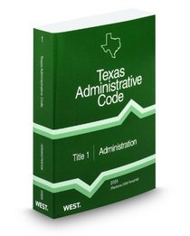 Administration, 2010 ed. (Title 1, Texas Administrative Code)