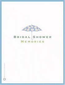Bridal Shower Memories