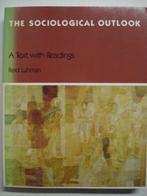 Sociological Outlook: A Text With Readings