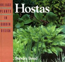 Hostas (Foliage Plants in Garden Design)
