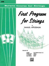 First Program for Strings, Level 1 (Belwin Course for Strings)