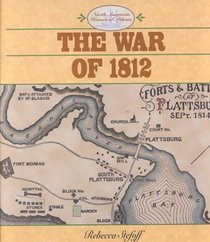 The War of 1812 (North American Historical Atlases)