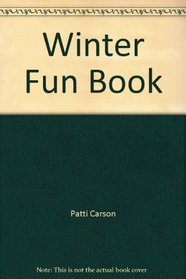 Winter Fun Book (Stick Out Your Neck Series)