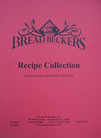 Bread Beckers Recipe Collection