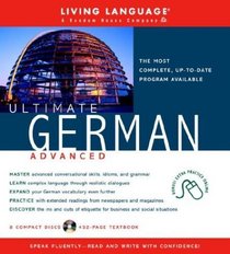 Ultimate German Advanced (CD Pkg) (LL(R) Ultimate Advanced Course)