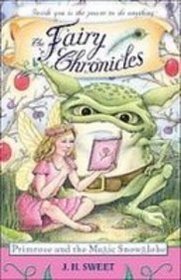 Primrose and the Magic Snowglobe (Fairy Chronicles)