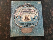 Storm Wife (Classic Folktale Series)