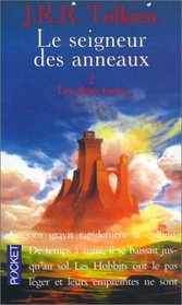 Les Deux Tours Des Anneaux 2 (Fiction, poetry & drama) (French Edition) (Vol 2)