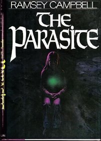 PARASITE : Inside the Bizarre World of Nature's Most Dangerous Creatures