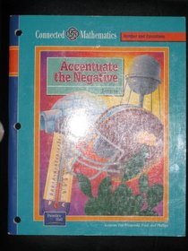 Accentuate the Negative (Prentice Hall Connected Mathematics)