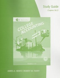 Study Guide with Working Papers, Chapters 16-27 for College Accounting