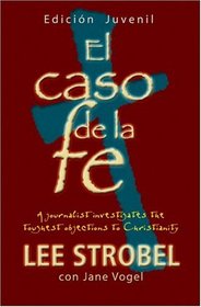 Case for Faith - Student Edition (El Caso De La Fe)