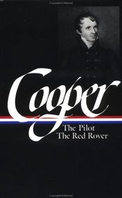 James Fenimore Cooper : Sea Tales : The Pilot / The Red Rover (Library of America)