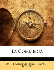 La Commedia (Italian Edition)