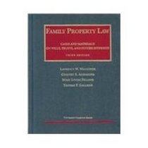 Family Property Law (University Casebook) (University Casebook Series)
