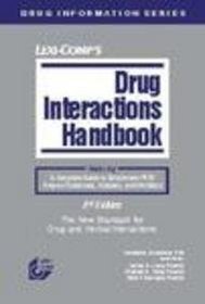 Lexi-Comp's Drug Information Handbook for Nursing: Including Assessment, Administration, Monitoring Guidelines, and Patient Education