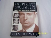 The Perfect English Spy