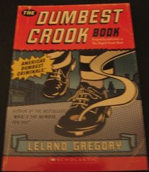 The Dumbest Crook Book