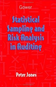 Statistical Sampling and Risk Analysis in Auditing