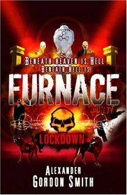 Lockdown (Furnace, Bk 1)