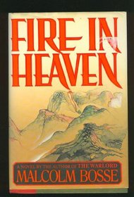 Fire in Heaven: A Novel