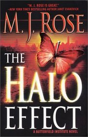 The Halo Effect (Butterfield Institute, Bk 1)