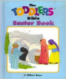 The Toddlers Bible Easter Book