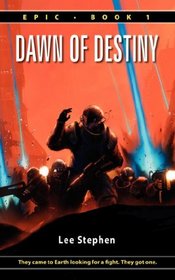 Epic: Dawn of Destiny