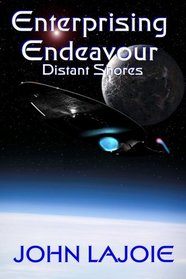 Enterprising Endeavour, Distant Shores