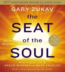 The Seat of the Soul: 25TH Anniversary Edition