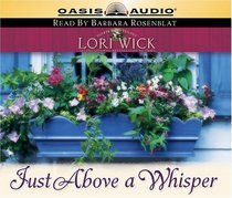 Just Above a Whisper (Tucker Mills, Bk 2) (Audio CD) (Unabridged)