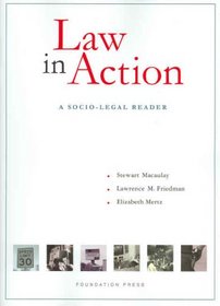 Law in Action: A Socio-Legal Reader (University Casebook)