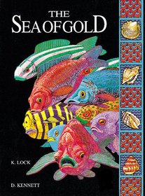 The Sea of Gold (Classics)