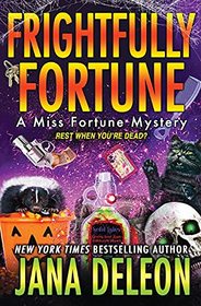 Frightfully Fortune (Miss Fortune, Bk 20)