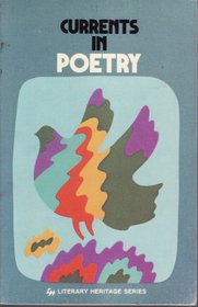 Current in Poetry (Literary Heritage Series)