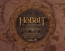 The Hobbit Chronicles: An Unexpected Journey