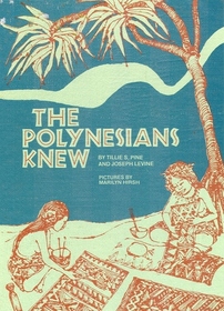The Polynesians Knew,