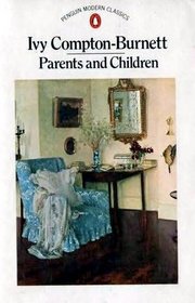 Parents and Children (Penguin Modern Classics)