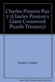 Charles Preston Puz 7 (Charles Preston's Giant Crossword Puzzle Treasury)