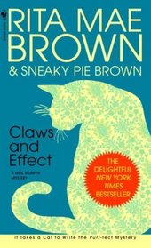 Claws and Effect (Mrs Murphy, Bk 9)