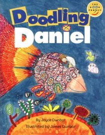 Doodling Daniel  (Fiction 1 Early Years)(Longman Book Project)