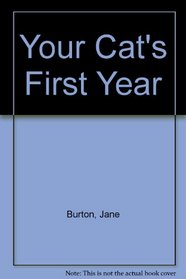 Your Cat's First Year